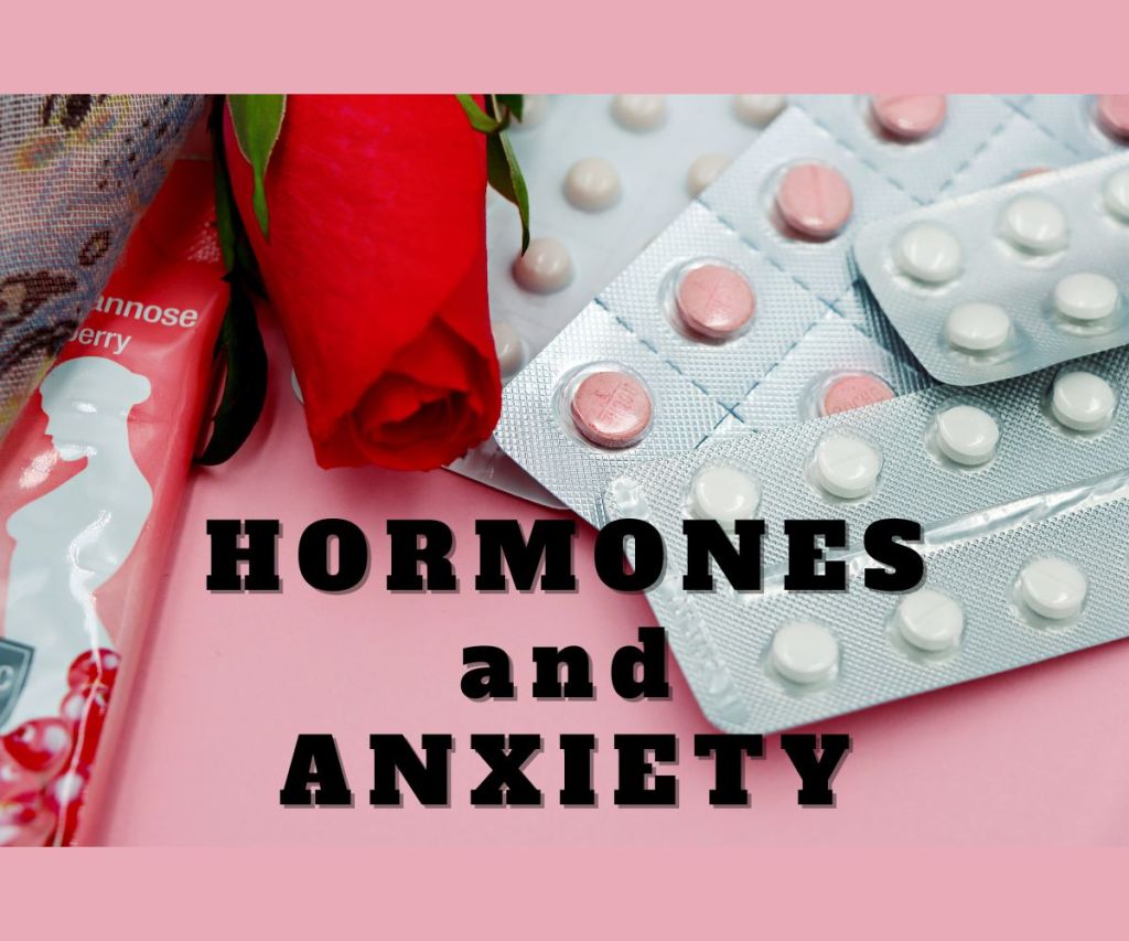 Hormonal Anxiety